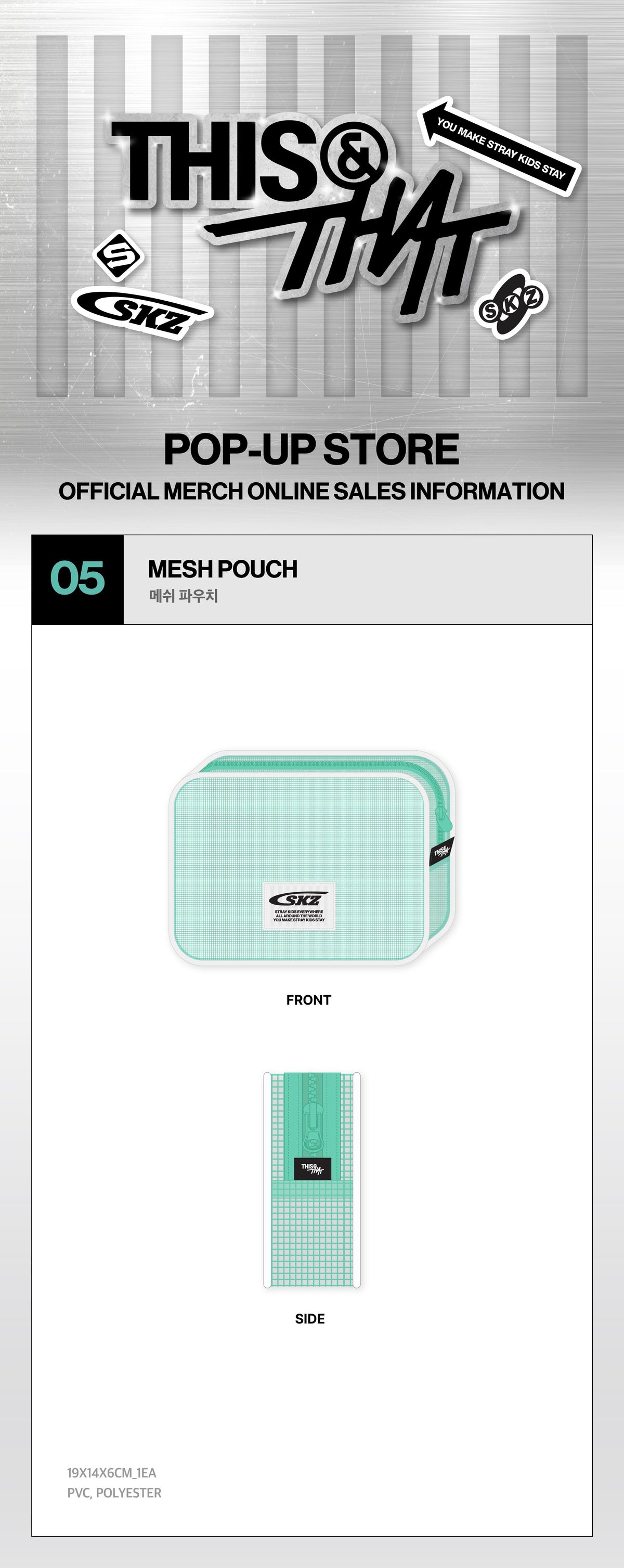 [PRE-ORDER] Stray Kids - Mesh Pouch [THIS & THAT POP-UP Store Official MD] gallery image 1