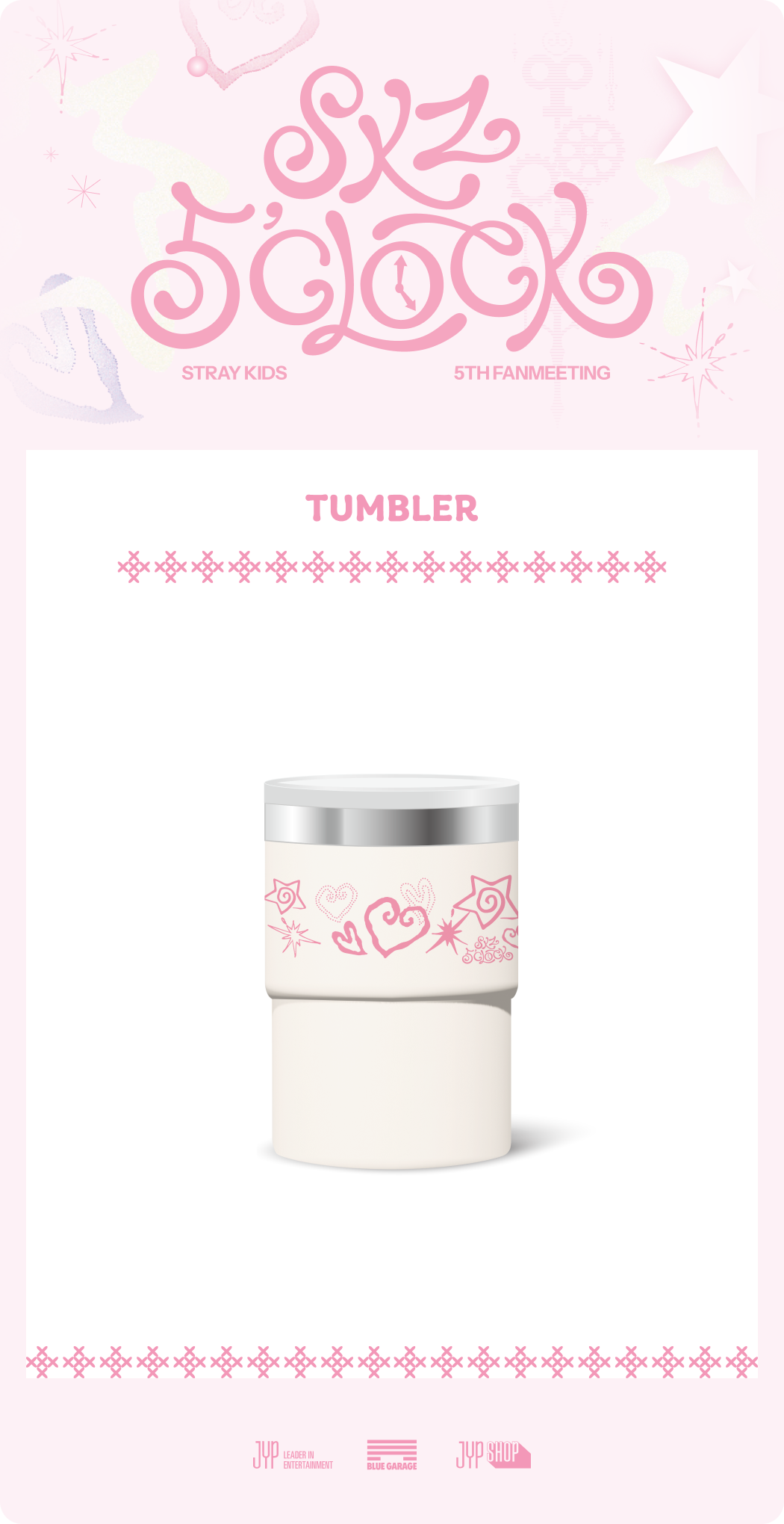 Stray Kids - Tumbler [5th Fanmeeting 'SKZ 5'CLOCK' Official MD Stray Kids - Tumbler [5th Fanmeeting 'SKZ 5'CLOCK' Official MD
