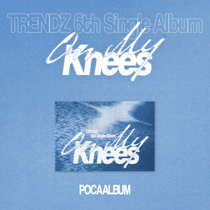 TRENDZ On My Knees 6th Single Album POCA Ver - main image