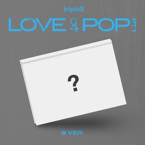 tripleS LOVE and POP PT 1 3rd Album B Ver - main image