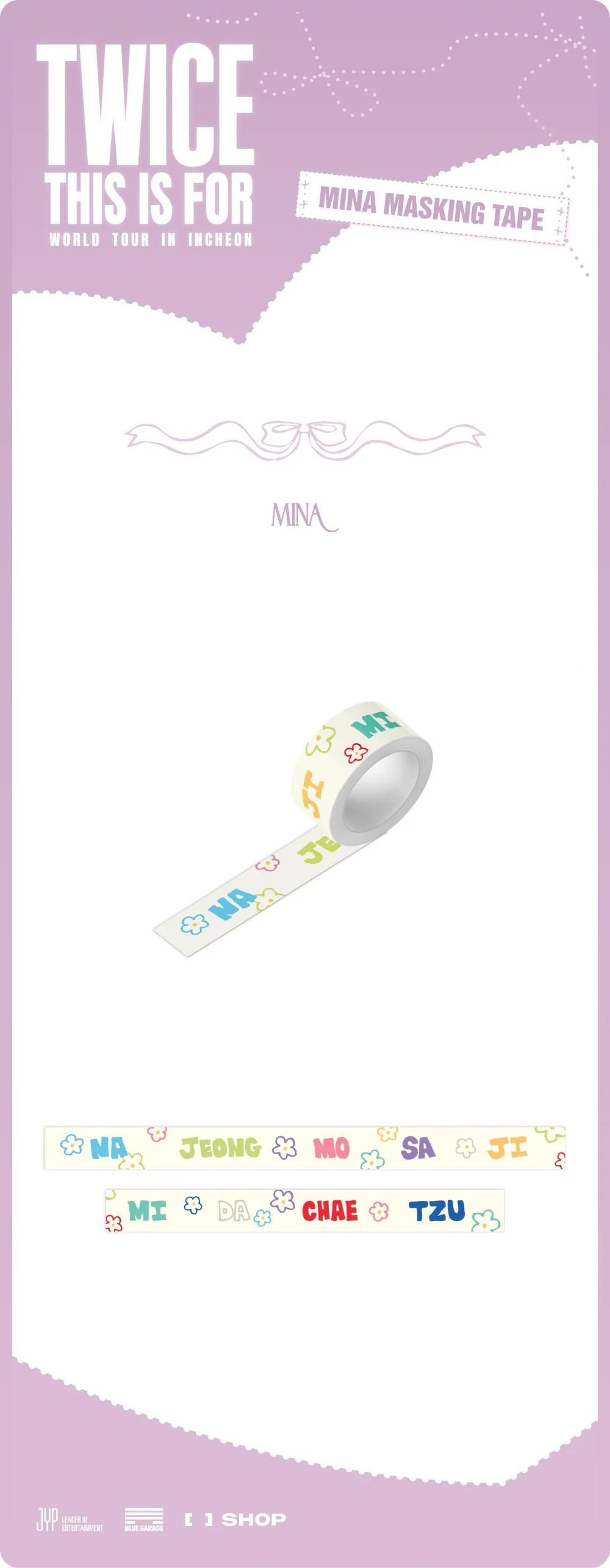 [PRE-ORDER] TWICE - MINA Masking Tape ['THIS IS FOR' World Tour in Incheon Official MD]