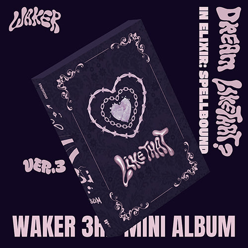 WAKER - In Elixir: Spellbound [3rd Mini Album] - K PLACE