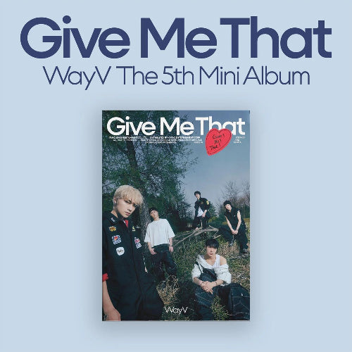 WayV - Give Me That [5th Mini Album - Photobook Ver.] - K PLACE