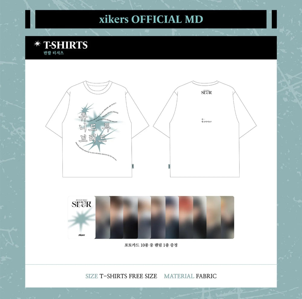 xikers - T-Shirt ['HOUSE OF TRICKY :  SPUR' POP-UP Official MD]