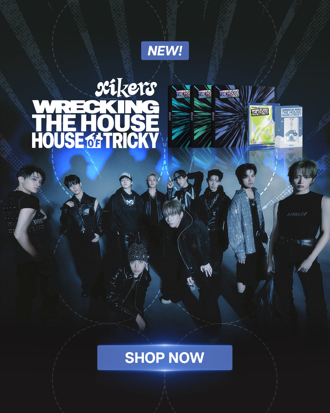 xikers HOUSE OF TRICKY WRECKING THE HOUSE Album - Mobile Banner