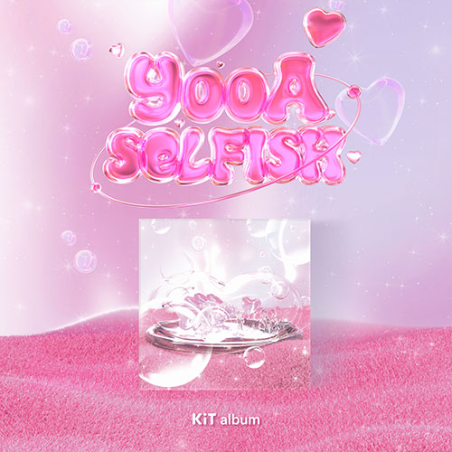 YOOA - Selfish [2nd Mini Album - KiT Ver.]