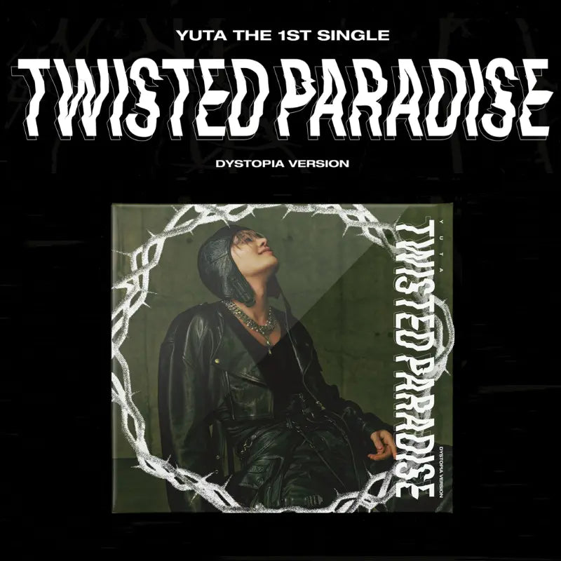YUTA Twisted Paradise 1st JP Single Album Dystopia Version - cover image